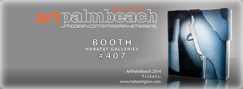 2014 ArtPalmBeach Booth 407 Habatat Galleries