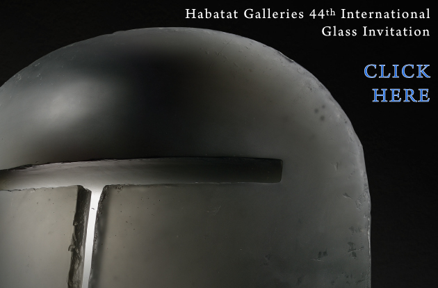 44th Glass International May 5th 6th 7th 2016 Habatat Galleries